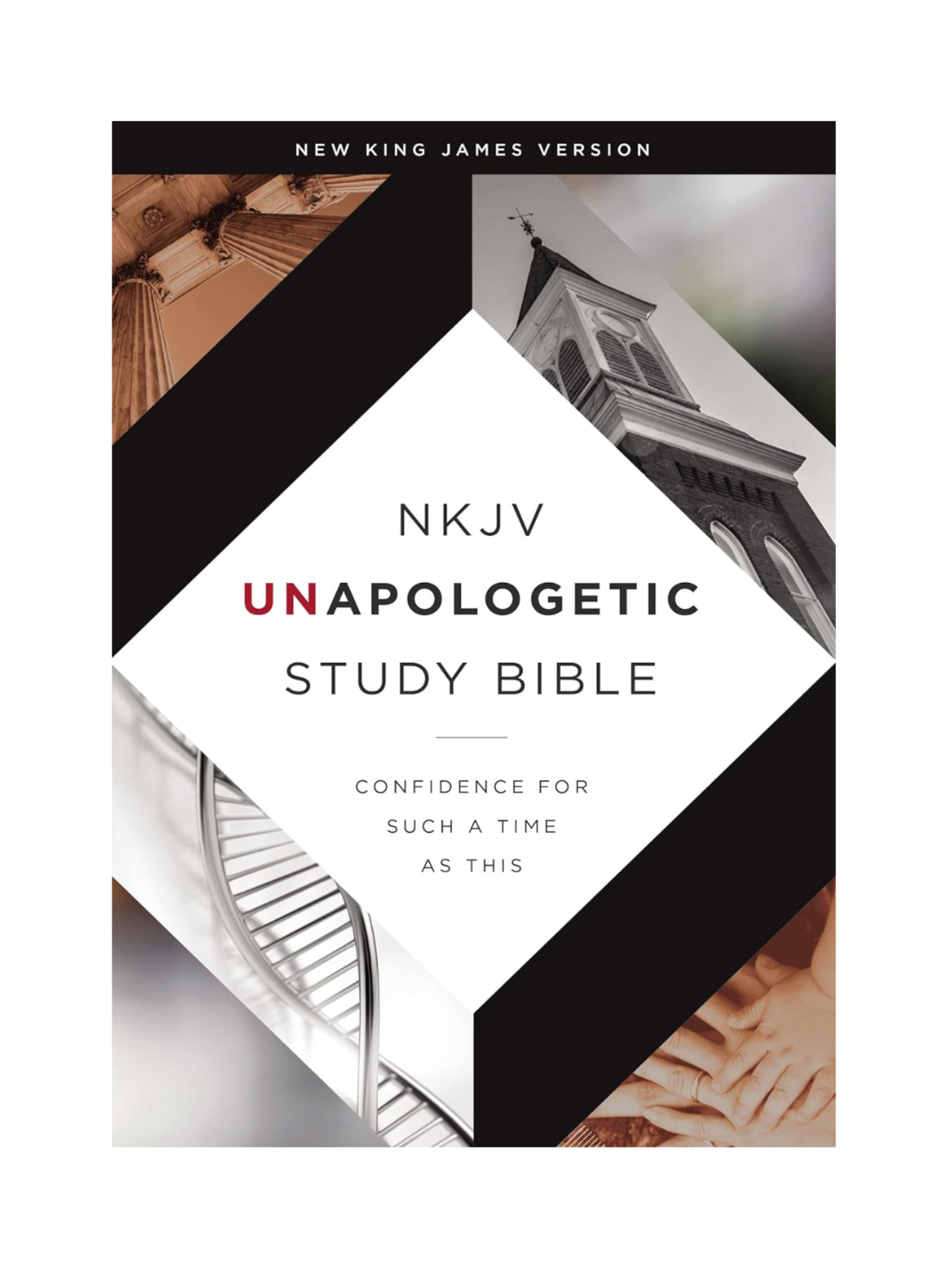 NKJV Unapologetic Study Bible front.