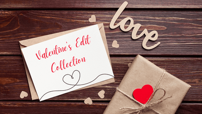 Valentine's Edit Collection