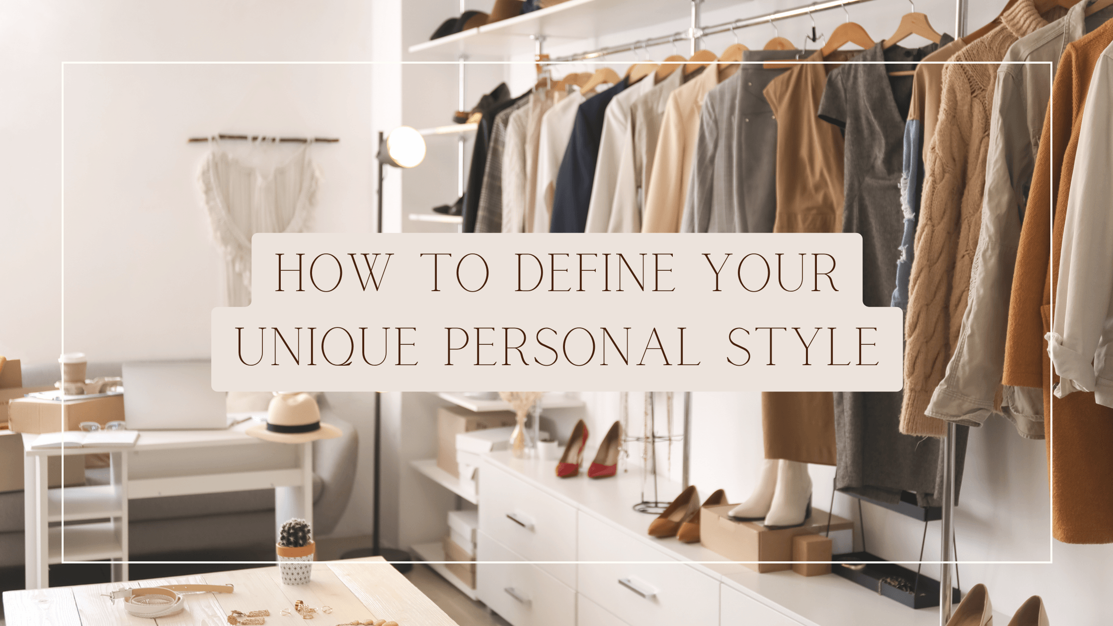 Unique Style Definition How to Define Your Unique Personal Style – Fruit of the Vine Boutique