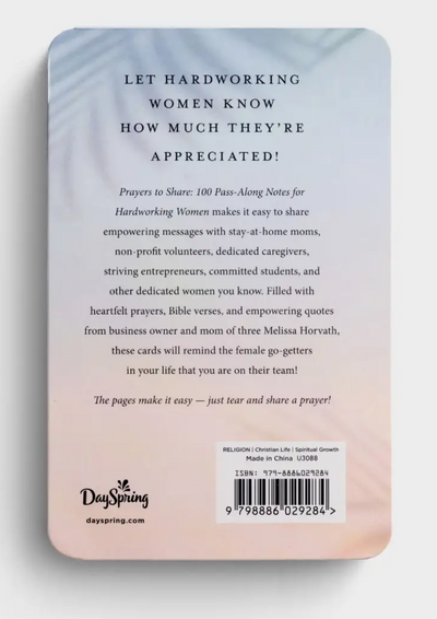 Prayers To Share - 100 Pass-Along Notes for Hardworking Women