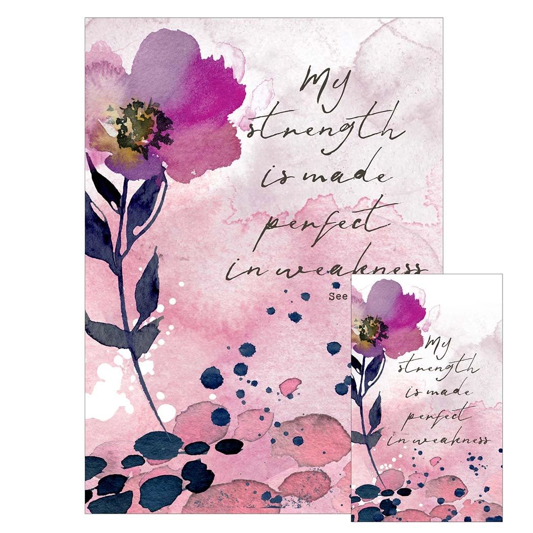 Sympathy card with watercolors and a large purple poppy and "My strength is made perfect in weakness" on the front
